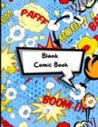 Image for Blank Comic Book : blank comic book for kids with variety of templates for boys and girls Large 8.5x11 inch