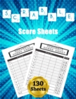 Image for Scrabble Score Sheets : 130 Large Score Pads for Scorekeeping - Scrabble Score Cards - Scrabble Score Pads with Size 8.5 x 11 inches