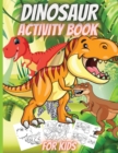Image for Dinosaur Activity Book For Kids