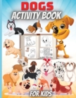 Image for Dogs Activity Book For Kids