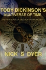 Image for Toby Dickinson&#39;s Multiverse of Time