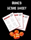 Image for Bunco Score Sheets : 100 Score Keeping for Bunco Lovers