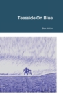 Image for Teesside On Blue