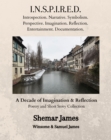 Image for INSPIRED: A Decade of Imagination &amp; Reflection: Poetry &amp; Short Stories Collection