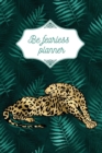 Image for Be fearless planner