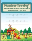 Image for Number tracing workbook for preschoolers and toddlers ages 3-5