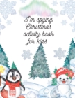 Image for I&#39;m spying Christmas activity book for kids