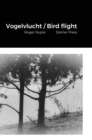 Image for Vogelvlucht / Bird flight