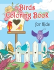 Image for Birds Coloring Book for Kids : Fun Coloring Books for Children, Unique Collection Coloring Pages, Coloring Book Birds, Bird Drawing Books for Kids