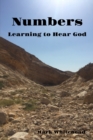Image for Numbers : Learning to Hear God