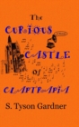 Image for The Curious Castle of Claptrapia