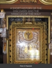 Image for A Short History of the Discovery and the Miracles of the Holy Icons in the Holy Church of Koroni in Eleestria