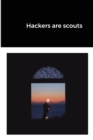 Image for Hackers are scouts