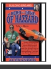 Image for My Hero Is a Duke... of Hazzard (Building Dreams)