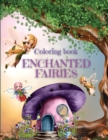 Image for Enchanted Fairies Coloring Book