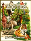 Image for Zoo Tiere Malbuch : Malbuch zum Stressabbau