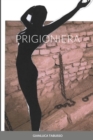 Image for Prigioniera