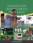 Image for Looking for Adventures in the Jungle : Comic Book
