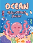 Image for Ocean Coloring Book : Ocean Life Animals Coloring Book, Sea Life Coloring Book - Stress Relieving and Relaxation Coloring Book
