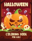 Image for Halloween coloring book for kids : Halloween Coloring and Activity Book For Toddlers and Kids: Kids Halloween Book: Children Coloring Workbooks for Kids: Boys, Girls and Toddlers
