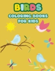 Image for Birds Coloring Books for Kids : Beautiful Birds Designs, Bird Coloring, Great Coloring Book for Kids