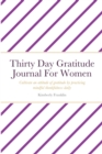 Image for Thirty Day Gratitude Journal For Women