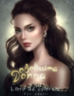 Image for Bellissima Donna : Libro da colorare bellissimo ritratto per adulti relax con fiori e farfalle.