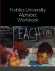Image for Nettles University Alphabet Workbook