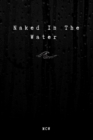 Image for Naked In The Water