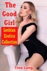 Image for Good Girl: Lesbian Erotica Collection