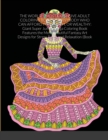 Image for The World&#39;s Most Expensive Adult Coloring Book for Anybody Who Can Afford It, the Rich, or Wealthy : Giant Super Jumbo Mega Coloring Book Features the Most Beautiful Fantasy Art Designs for Stress Rel