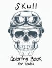 Image for Skull Coloring Book for Adults : Stress-Free Designs For Skull Lovers, Adult Skull Coloring Books, Dia de Los Muertos Coloring Book