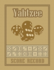 Image for Yahtzee Score Record : 100 Yahtzee Score Sheet, Game Record Score Keeper Book, Score Card