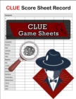 Image for Clue Score Sheet Record, Clue Game Sheets : Clue Classic Score Sheet Book, Clue Scoring Game Record, Clue Score Card, 100 Sheets