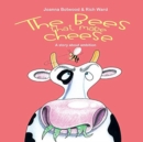 Image for The Bees that made Cheese