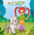 Image for Do It Later