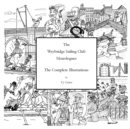 Image for The Weybridge Sailing Club Monologues The Complete Illustrations