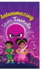 Image for Antwamazing Saves Townville