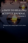 Image for 31 Days to Healing Activity Journal