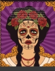 Image for THE WORLD&#39;S MOST EXPENSIVE ADULT COLORING BOOK FOR ANYBODY WHO CAN AFFORD IT, THE RICH, OR WEALTHY : Giant Super Jumbo Mega Coloring Book Features Gorgeous Day of The Dead Sugar Skulls, Fairies, Magic