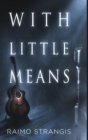 Image for With Little Means