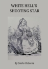 Image for White Hell&#39;s Shooting Star