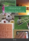 Image for Historical Projects for Kids