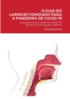 Image for O Guia Do Laringectomizado Para a Pandemia de Covid-19 : Laryngectomee Guide for COVID-19 Pandemic Portuguese Edition
