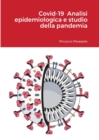 Image for Covid-19 Analisi epidemiologica e studio della pandemia