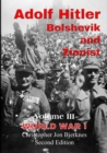 Image for ADOLF HITLER BOLSHEVIK AND ZIONIST Volume III World War I