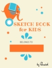 Image for Sketch book for kids : Drawing Pad - 130 pages (8.5&quot;x11&quot;) - Notebook for Drawing, Writing, Painting, Sketching Blank Paper for Drawing