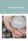 Image for Holding Onto Hope