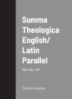Image for Summa Theologica English/ Latin Parallel Part 1, Qu. 1-25