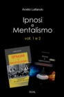 Image for Ipnosi e Mentalismo - Volumi 1 e 2
